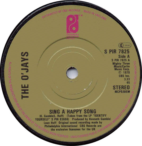 The O'Jays : Sing A Happy Song (7", Single)