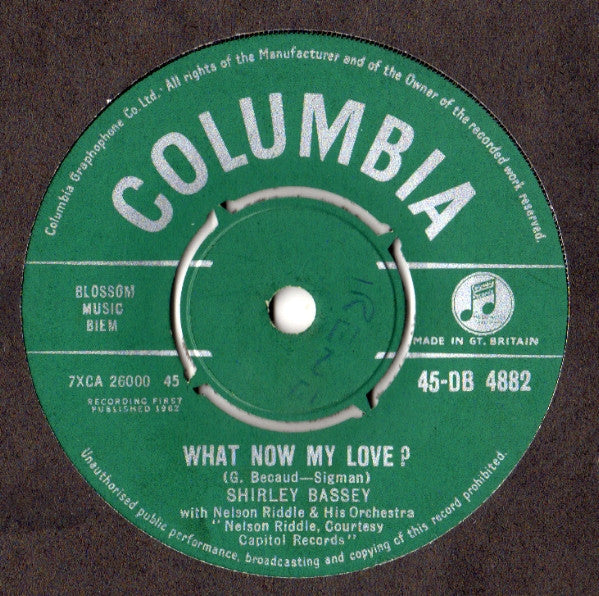 Shirley Bassey : What Now My Love? (7", Single)