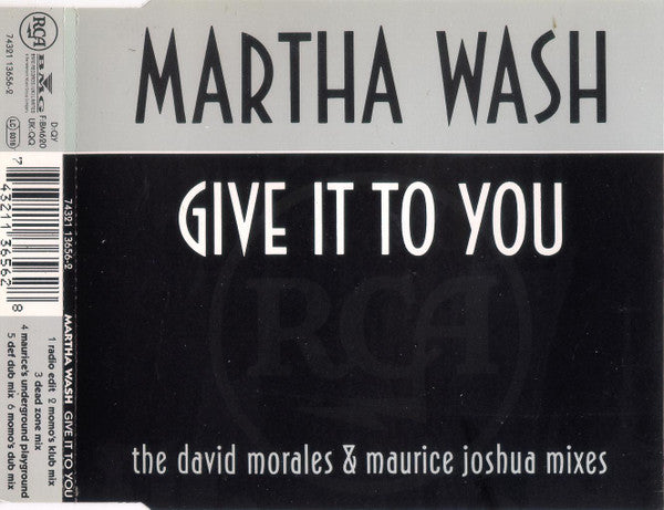 Martha Wash : Give It To You (The David Morales & Maurice Joshua Mixes) (CD, Single)