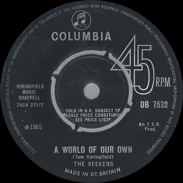The Seekers : A World Of Our Own (7", Single, Pus)
