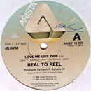 Real To Reel : Love Me Like This (12", Single)