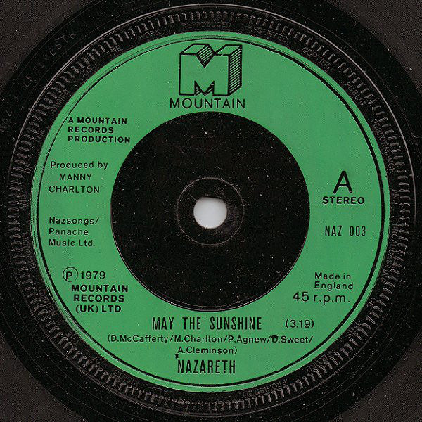 Nazareth (2) : May The Sunshine (7", Single, Com)
