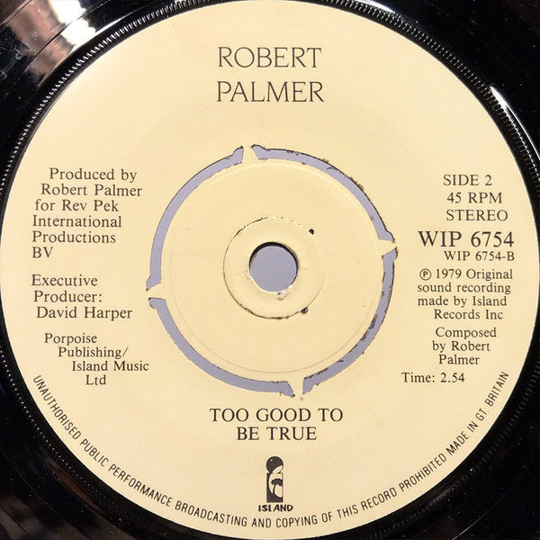 Robert Palmer : Some Guys Have All The Luck (7", Single, 4-P)