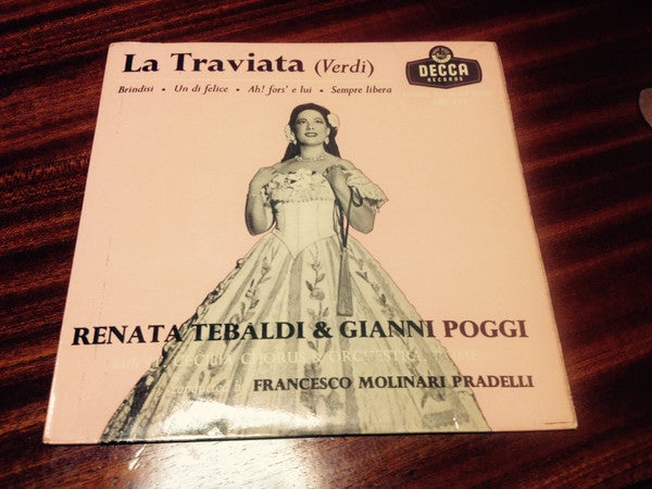 Giuseppe Verdi - Renata Tebaldi, Gianni Poggi : La Traviata (7", EP)