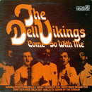 The Dell-Vikings : Come Go With Me (LP, Comp)