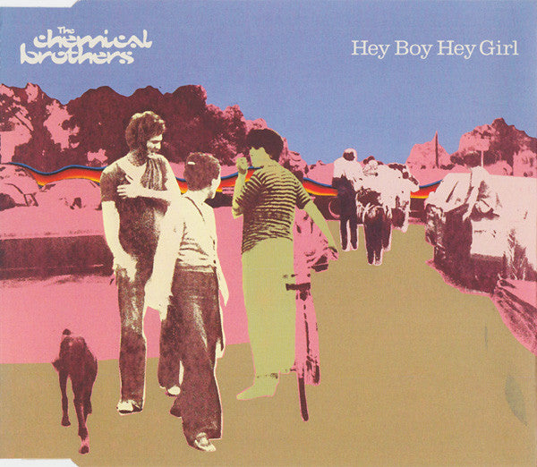 The Chemical Brothers : Hey Boy Hey Girl (CD, Single)