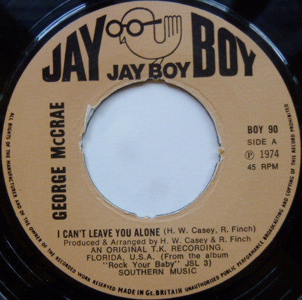 George McCrae : I Can't Leave You Alone (7", Single)