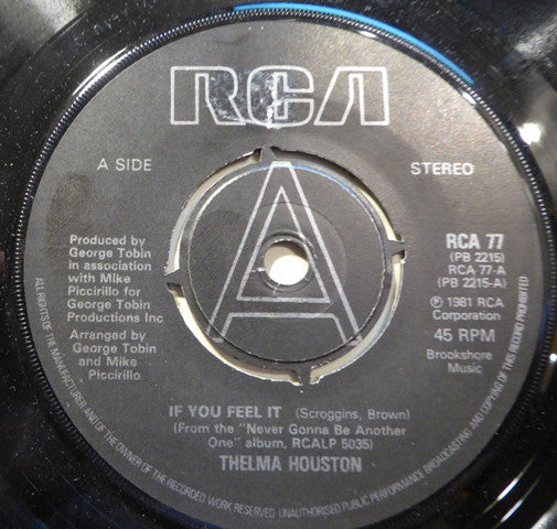 Thelma Houston : If You Feel It (7", Single)