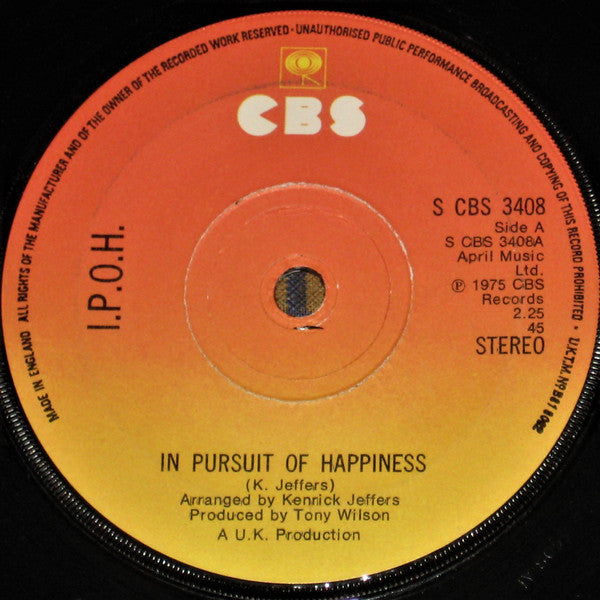 I. P. O. H. : In Pursuit Of Happiness (7")