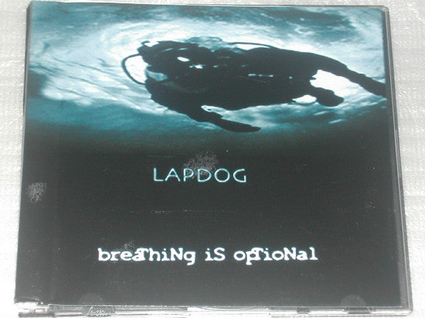 Lapdog (5) : Breathing Is Optional (CD)