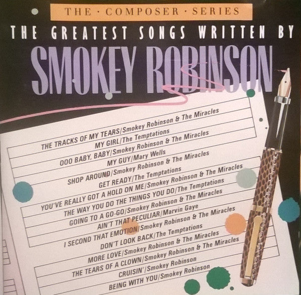 Smokey Robinson : The Greatest Songs Written By Smokey Robinson (CD, Comp)