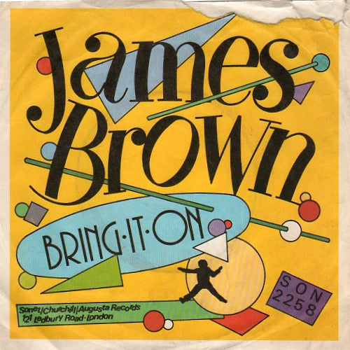 James Brown : Bring It On ... Bring It On (7")