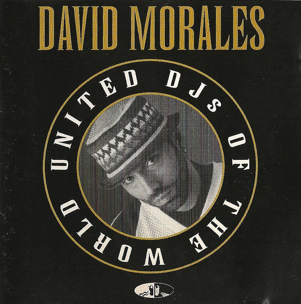 David Morales : United DJs Of The World (CD, Mixed)