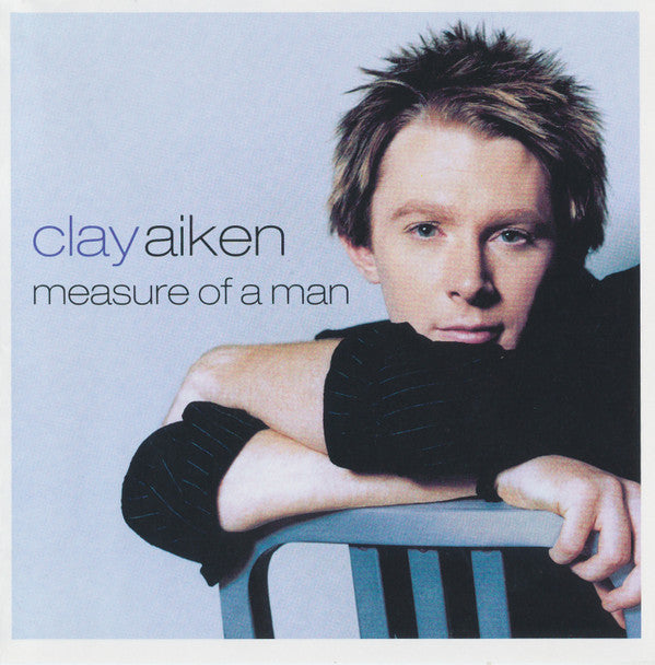 Clay Aiken : Measure Of A Man (CD, Album)