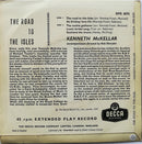 Kenneth McKellar : The Road To The Isles (7", EP, RE, Pus)