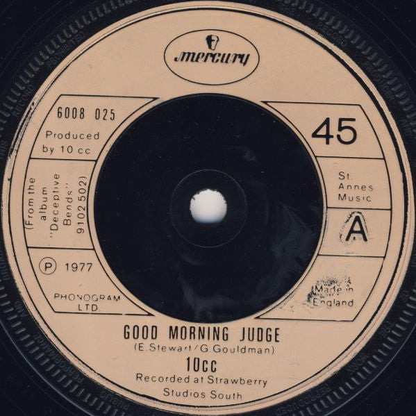 10cc : Good Morning Judge (7", Single, Inj)