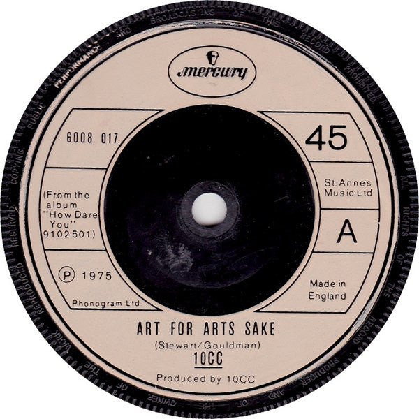 10CC : Art For Arts Sake (7", Single)