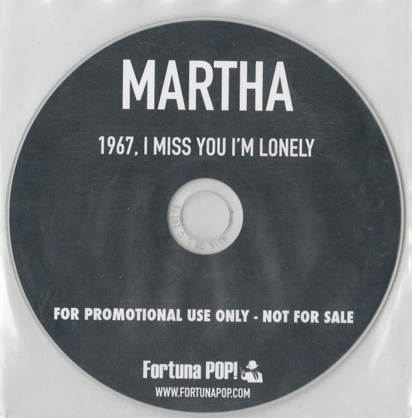 Martha (13) : 1967, I Miss You I'm Lonely (CDr, Single, Promo)