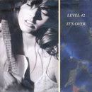 Level 42 : It's Over (7", Single, Sil)