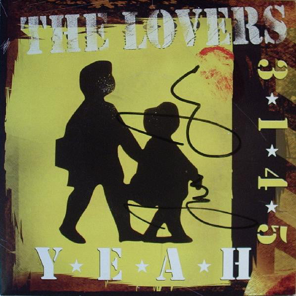 The Lovers (2) : Yeah (7", Single, Ltd, Num, Yel)