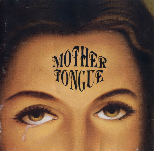 Mother Tongue (2) : Mother Tongue (CD, Album)