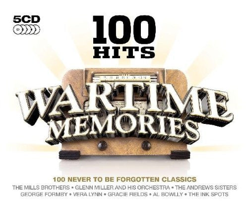 Various : 100 Hits - Wartime Memories (Box, Comp + 5xCD, Comp)