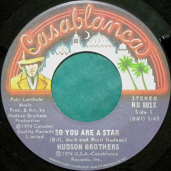 Hudson Brothers : So You Are A Star (7")