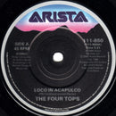 Four Tops : Loco In Acapulco (7", Single)