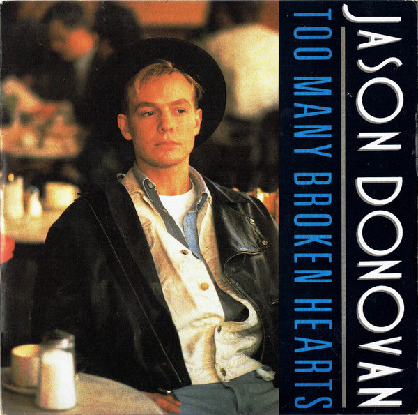 Jason Donovan : Too Many Broken Hearts (7", Single, Sil)