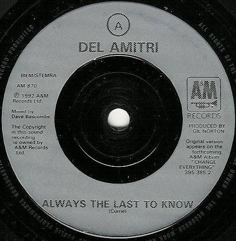 Del Amitri : Always The Last To Know (7", Single)