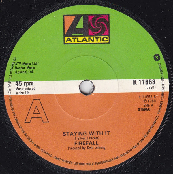 Firefall : Staying With It (7")