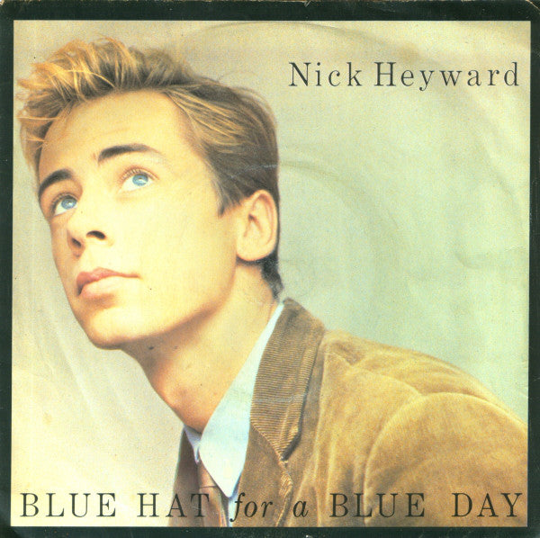 Nick Heyward : Blue Hat For A Blue Day (7", Sil)