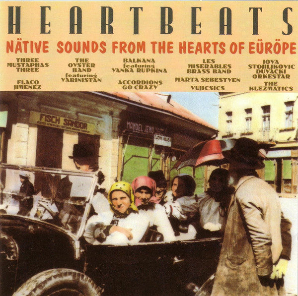 Various : Heartbeats - Native Sounds From The Hearts Of Europe (CD)