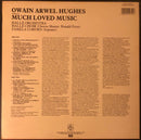 Owain Arwel Hughes With The Hallé Orchestra, Pamela Coburn, Hallé Choir : Much Loved Music (LP)