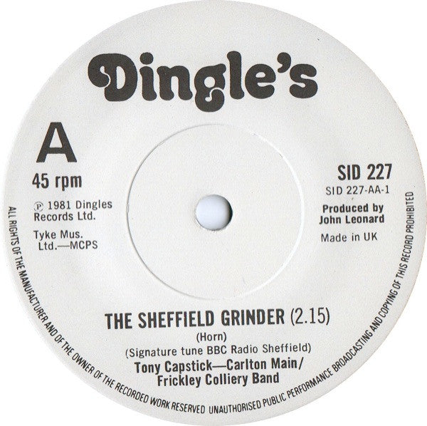 Tony Capstick - Carlton Main Frickley Colliery Band : Capstick Comes Home / The Sheffield Grinder (7", Single)