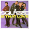 Squeeze (2) : Is That Love (7", Single, Sol)