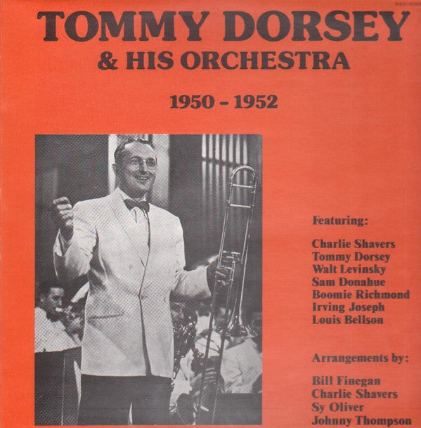 Tommy Dorsey And His Orchestra : 1950 - 1952 (LP)