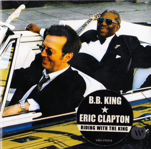 B.B. King & Eric Clapton : Riding With The King (CD, Album, WMM)