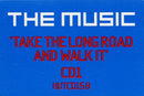 The Music : Take The Long Road And Walk It (CD, Single, Enh, CD1)