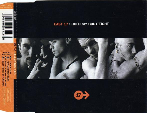 East 17 : Hold My Body Tight (CD, Single)