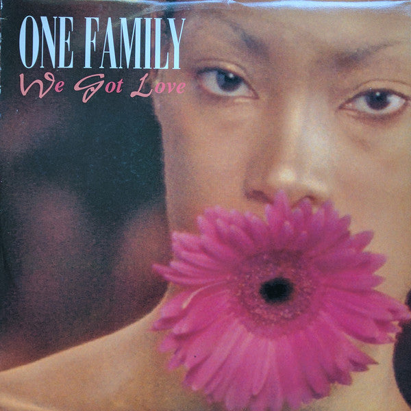 One Family : We Got Love (12")