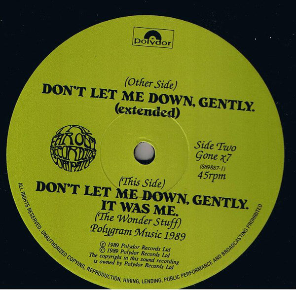 The Wonder Stuff : Don't Let Me Down, Gently (12")