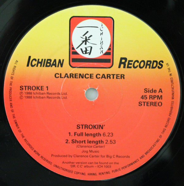 Clarence Carter / Gary B.B. Coleman : Strokin' / Watch Where You Stroke (12")