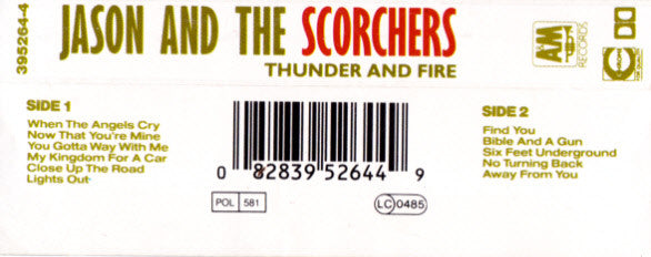 Jason & The Scorchers : Thunder And Fire (Cass, Album)