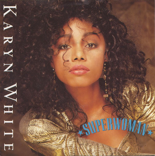 Karyn White : Superwoman (7", Single)