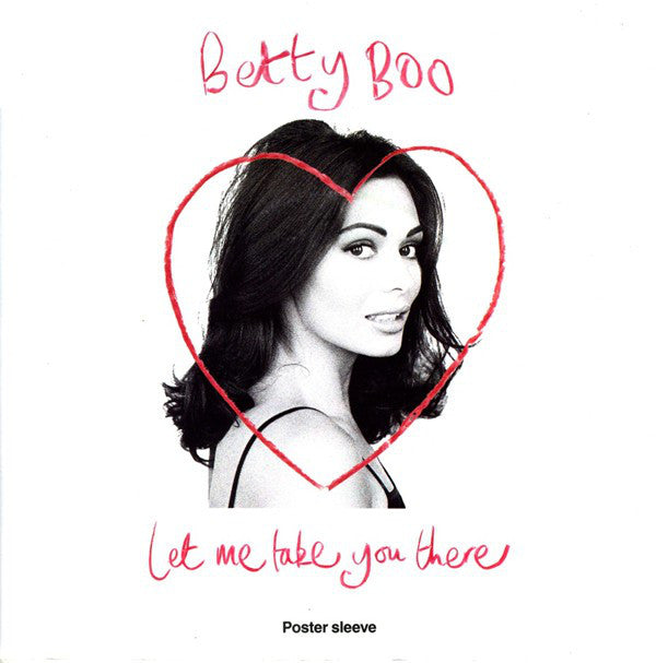 Betty Boo : Let Me Take You There (7", Single, Pos)