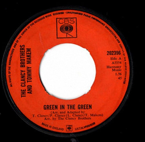 The Clancy Brothers & Tommy Makem : Green In The Green (7", Single)