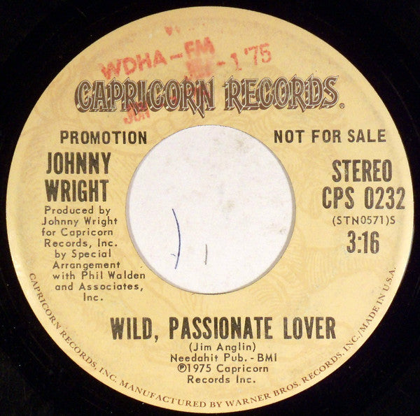 Johnny Wright (2) : Wild, Passionate Lover (7", Single, Mono, Promo)