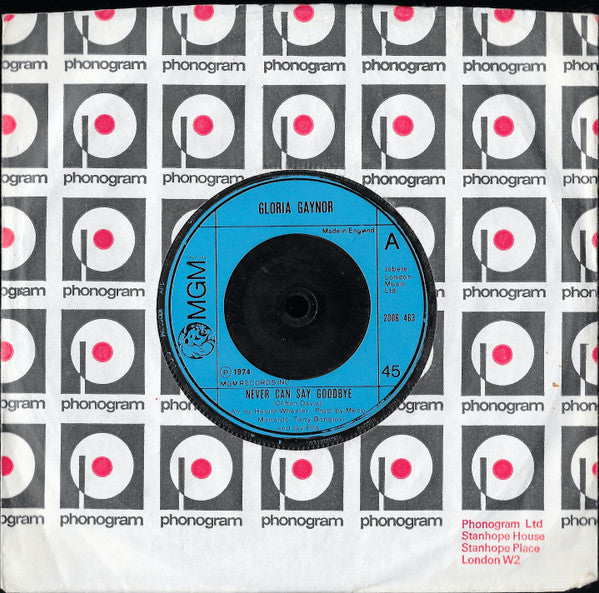 Gloria Gaynor : Never Can Say Goodbye (7", Single)