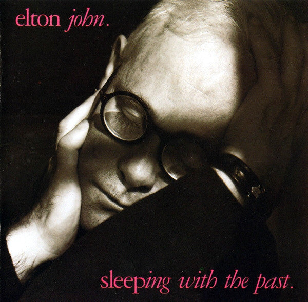 Elton John : Sleeping With The Past (CD, Album, RP)